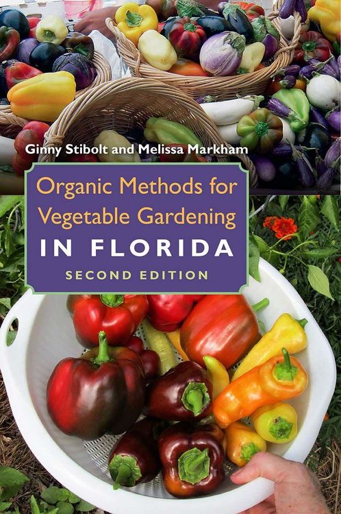 Produktbild: Organic Methods for Vegetable Gardening in Florida, Second Edition