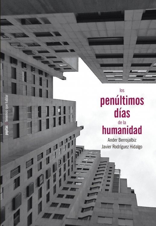Produktbild: Los pen&uacute;ltimos d&iacute;as de la humanidad