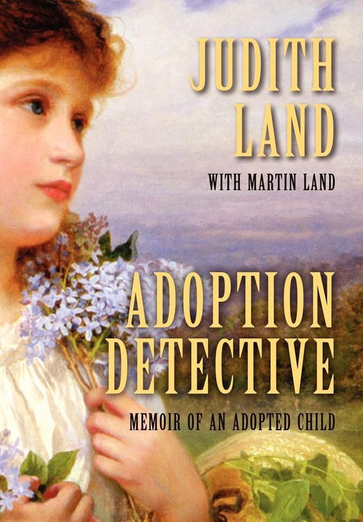 Produktbild: Adoption Detective: Memoir of an Adopted Child