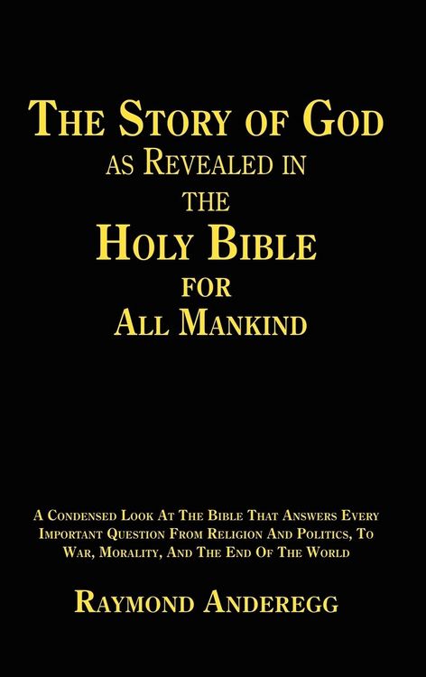 Produktbild: The Story of God as Revealed in the Holy Bible for all Mankind