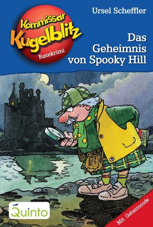 Bild vom Artikel Kommissar Kugelblitz 23. Das Geheimnis von Spooky Hill vom Autor Ursel Scheffler