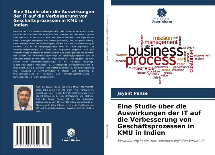 Produktbild: Eine Studie &uuml;ber die Auswirkungen der IT auf die Verbesserung von Gesch&auml;ftsprozessen in KMU in Indien