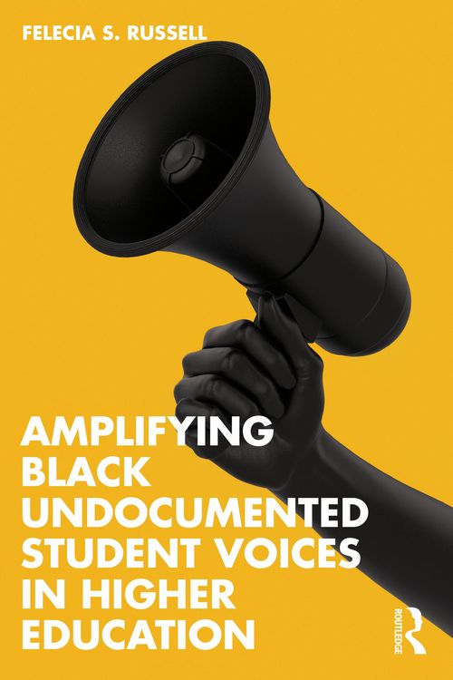 Produktbild: Amplifying Black Undocumented Student Voices in Higher Education