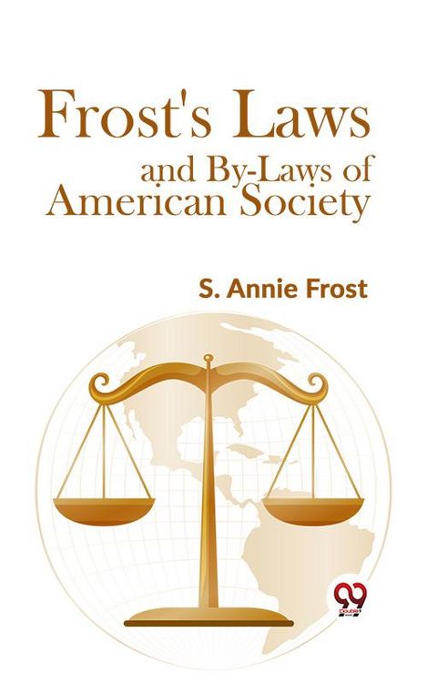 Produktbild: Frost'S Laws And By-Laws Of American Society