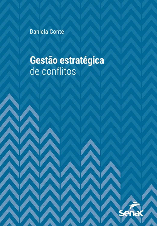Produktbild: Gest&atilde;o estrat&eacute;gica de conflitos