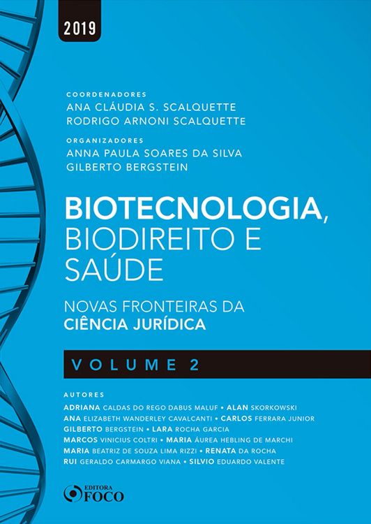 Produktbild: Biotecnologia, biodireito e sa&uacute;de: novas fronteiras da ci&ecirc;ncia jur&iacute;dica - vol 2 - 1 ed - 2019.