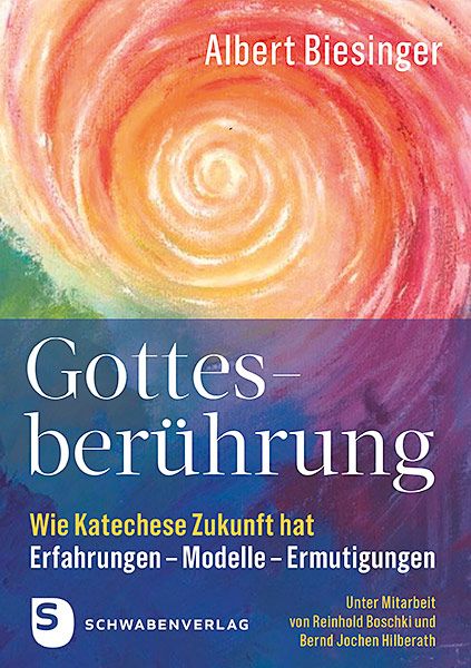 Produktbild: Gottesber&uuml;hrung - Wie Katechese Zukunft hat