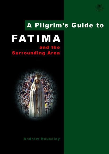 Produktbild: A Pilgrim's Guide to Fatima
