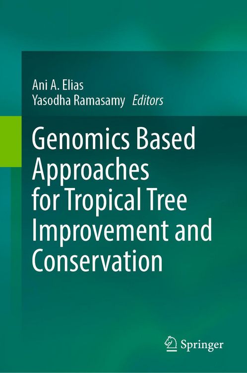 Produktbild: Genomics Based Approaches for Tropical Tree Improvement and Conservation