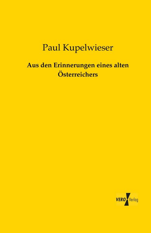 Produktbild: Aus den Erinnerungen eines alten &Ouml;sterreichers