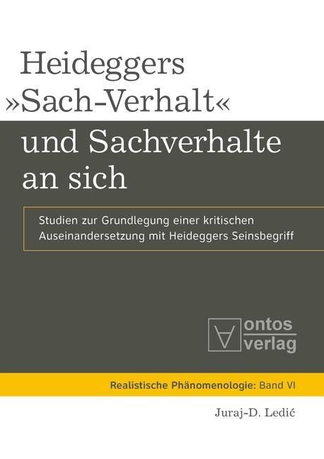 Produktbild: Heideggers 'Sach-Verhalt' und Sachverhalte an sich