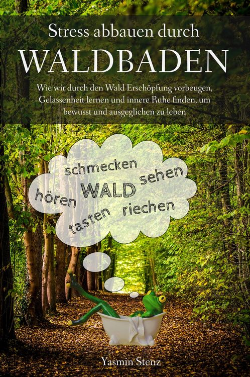 Produktbild: Stress abbauen durch Waldbaden
