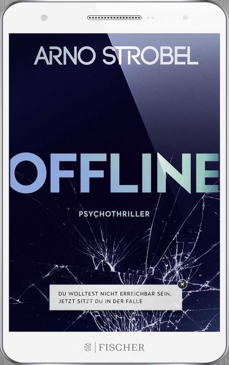 Produktbild: Offline - Du wolltest nicht erreichbar sein. Jetzt sitzt du in der Falle.
