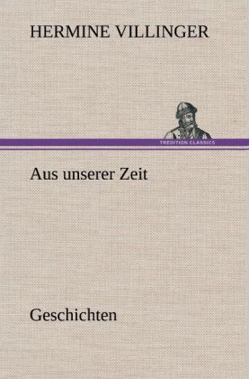 Produktbild: Aus unserer Zeit - Geschichten