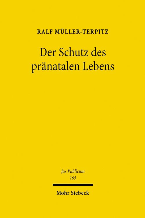 Produktbild: Der Schutz des pr&auml;natalen Lebens