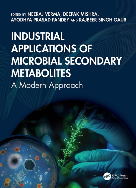 Produktbild: Industrial Applications of Microbial Secondary Metabolites