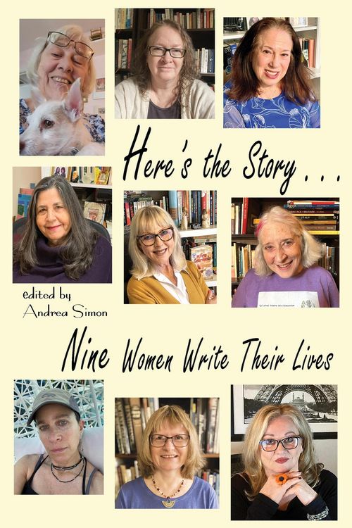 Produktbild: Here's the Story . . . Nine Women Write Their Lives