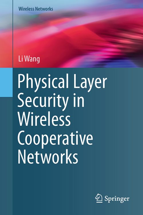 Produktbild: Physical Layer Security in Wireless Cooperative Networks