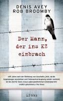 Produktbild: Der Mann, der ins KZ einbrach
