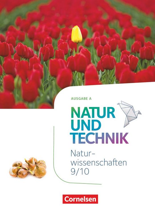 Produktbild: Natur und Technik - Naturwissenschaften: Neubearbeitung - Ausgabe A - 9./10. Schuljahr: Naturwissenschaften