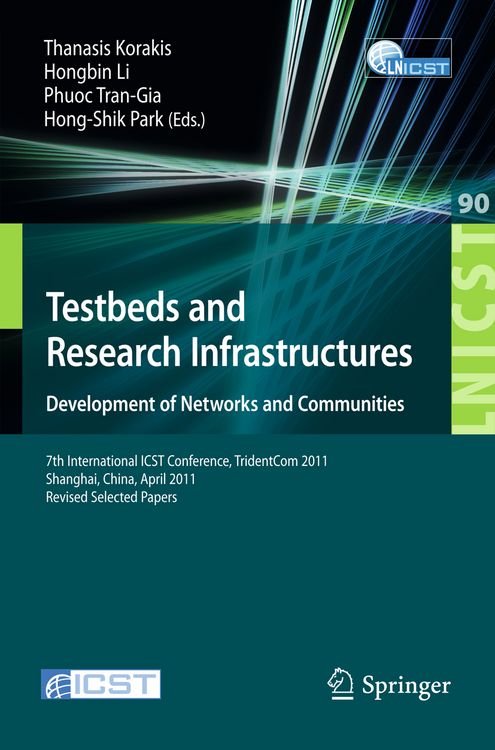 Produktbild: Testbeds and Research Infrastructure: Development of Networks and Communities