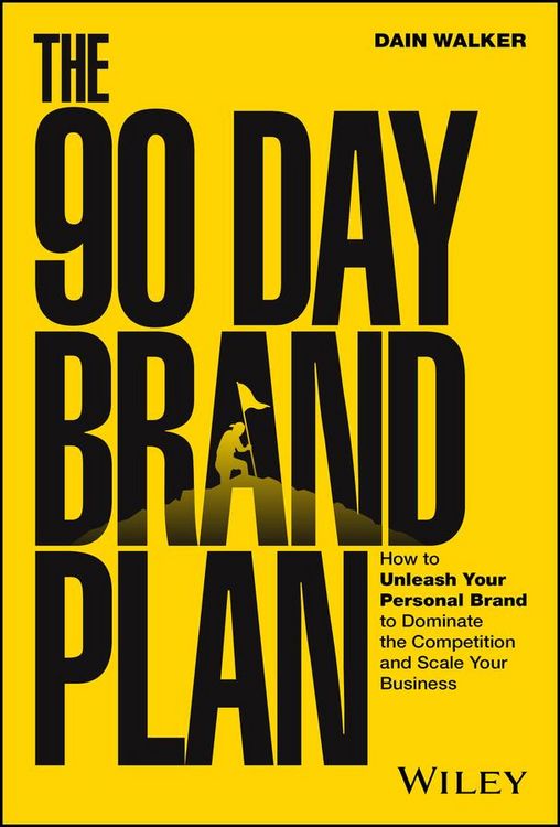 Produktbild: The 90 Day Brand Plan