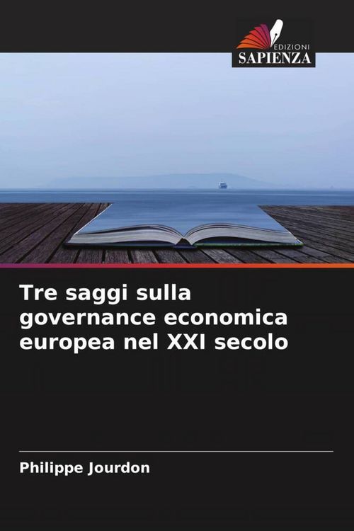Produktbild: Tre saggi sulla governance economica europea nel XXI secolo