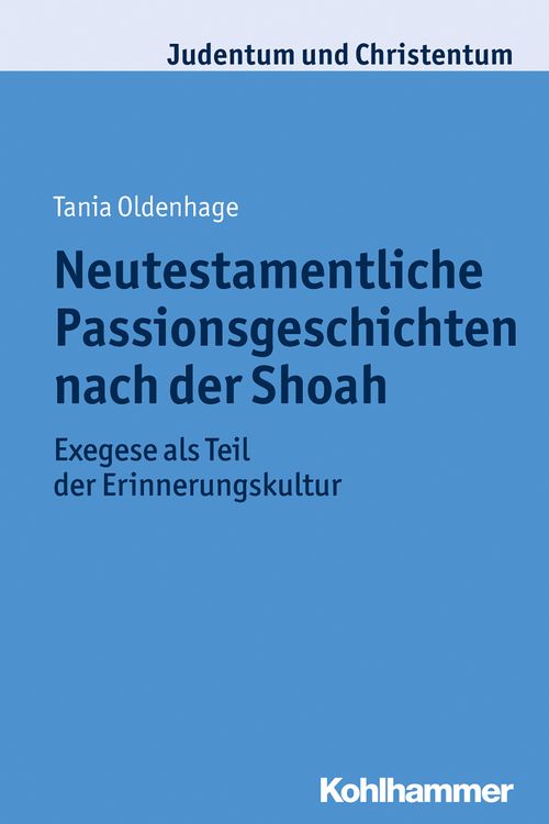 Produktbild: Neutestamentliche Passionsgeschichten nach der Shoah