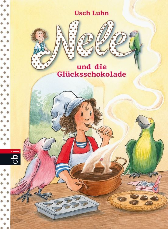 Produktbild: Nele und die Gl&uuml;cksschokolade