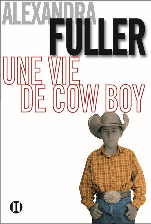 Produktbild: Une vie de cow-boy