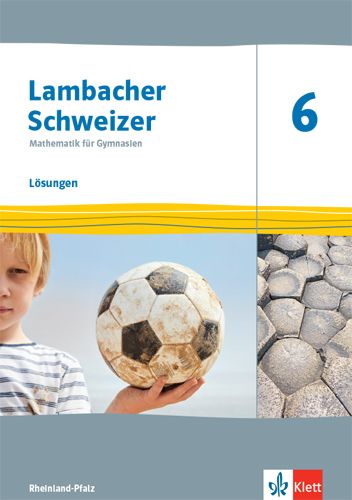 Produktbild: Lambacher Schweizer Mathematik 6. Ausgabe Rheinland-Pfalz