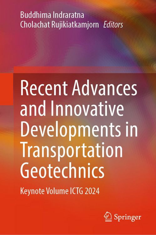 Produktbild: Recent Advances and Innovative Developments in Transportation Geotechnics