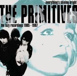 Produktbild: Everything's Shining Bright 1985-1987