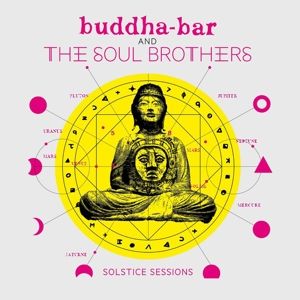 Produktbild: Buddha Bar And The Soul Brothers: Solstice Session