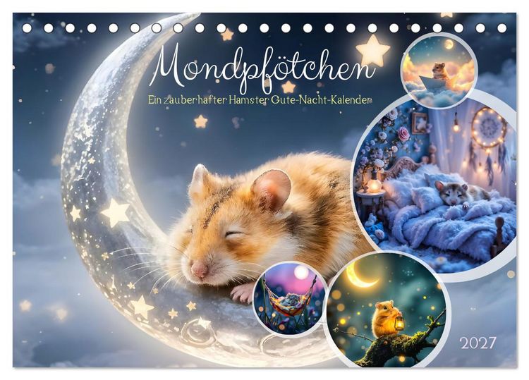 Produktbild: Mondpf&ouml;tchen - Ein zauberhafter Hamster Gute-Nacht-Kalender (Tischkalender 2027 DIN A5 quer), CALVENDO Monatskalender