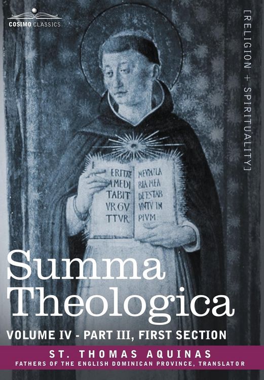 Produktbild: Summa Theologica, Volume 4 (Part III, First Section)