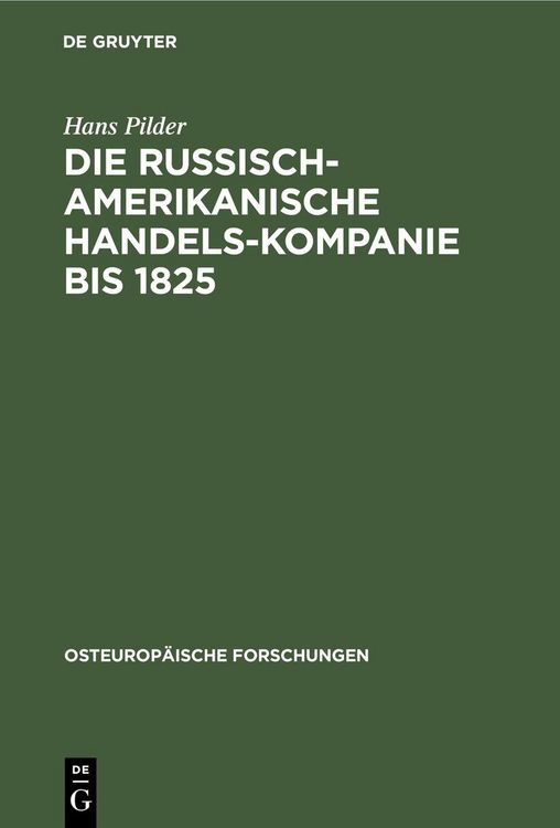 Produktbild: Die Russisch-Amerikanische Handels-Kompanie bis 1825