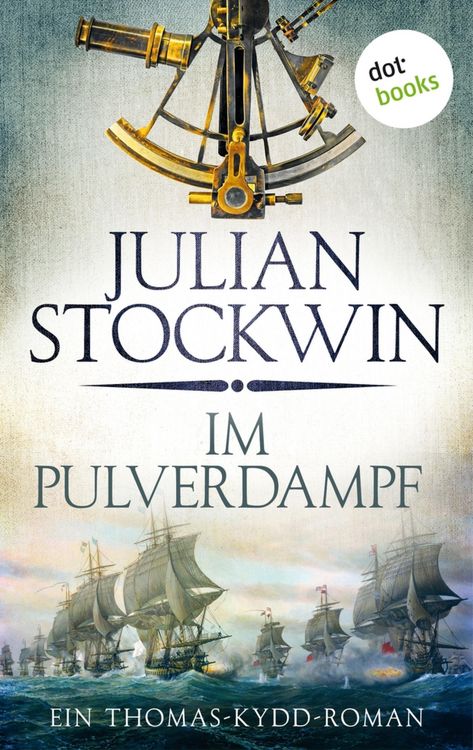 Produktbild: Im Pulverdampf: Ein Thomas-Kydd-Roman - Band 8
