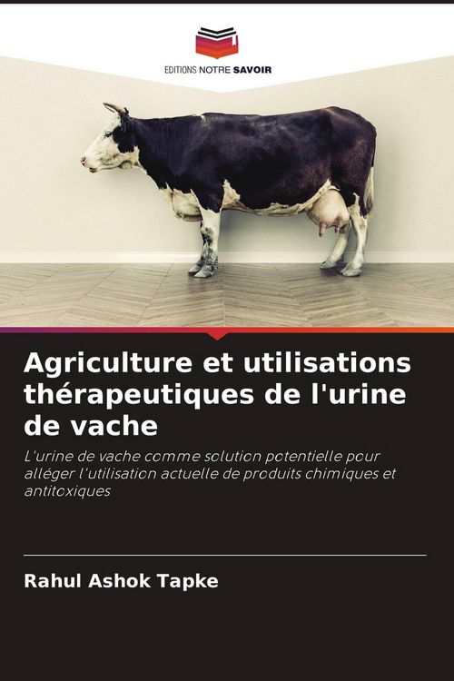 Produktbild: Agriculture et utilisations th&eacute;rapeutiques de l'urine de vache
