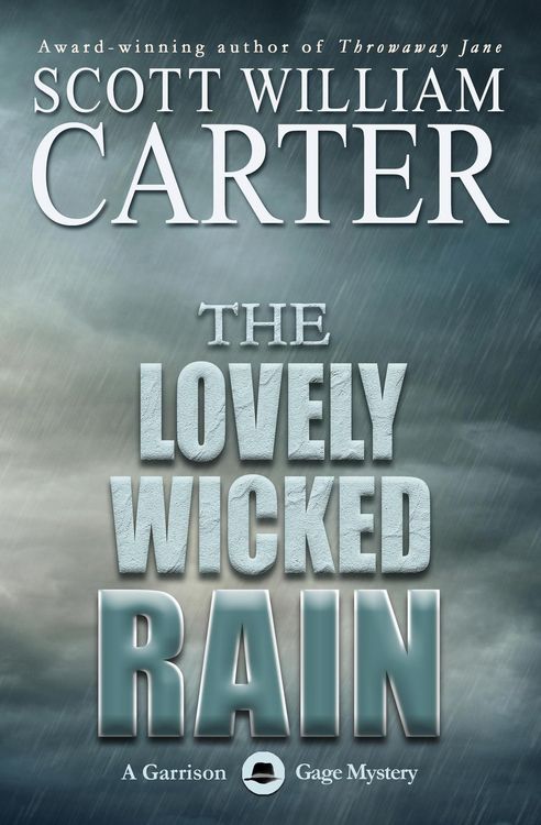 Produktbild: The Lovely Wicked Rain (A Garrison Gage Mystery, #3)