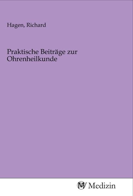 Produktbild: Praktische Beitr&auml;ge zur Ohrenheilkunde
