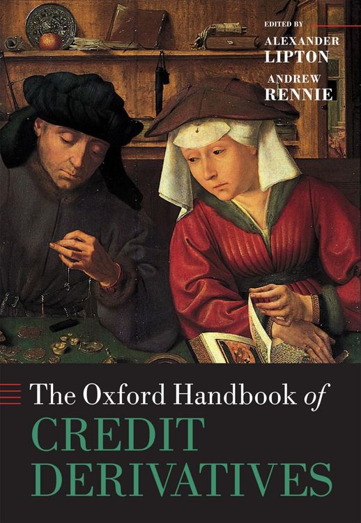 Produktbild: The Oxford Handbook of Credit Derivatives