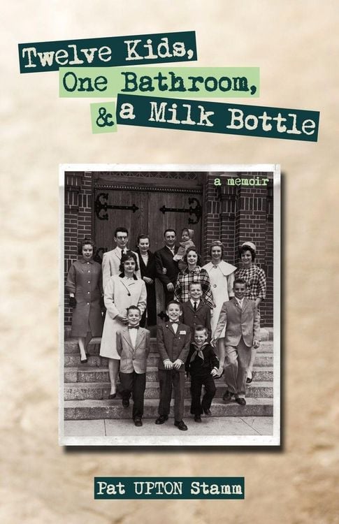 Produktbild: Twelve Kids, One Bathroom, and a Milk Bottle