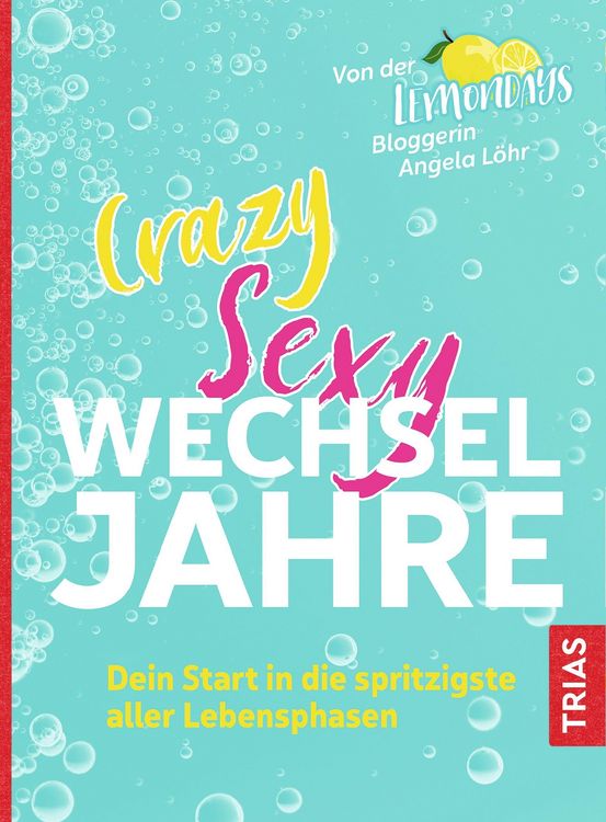 Produktbild: Crazy Sexy Wechseljahre