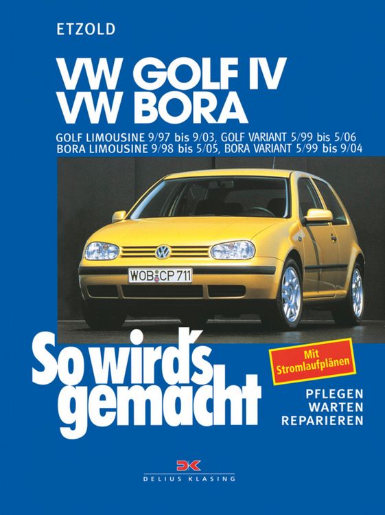 Produktbild: VW Golf IV 9/97 bis 9/03, Bora 9/98 bis 5/05
