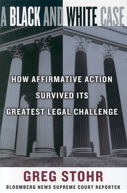 Produktbild: A Black and White Case: How Affirmative Action Survived Its Greatest Legal Challenge