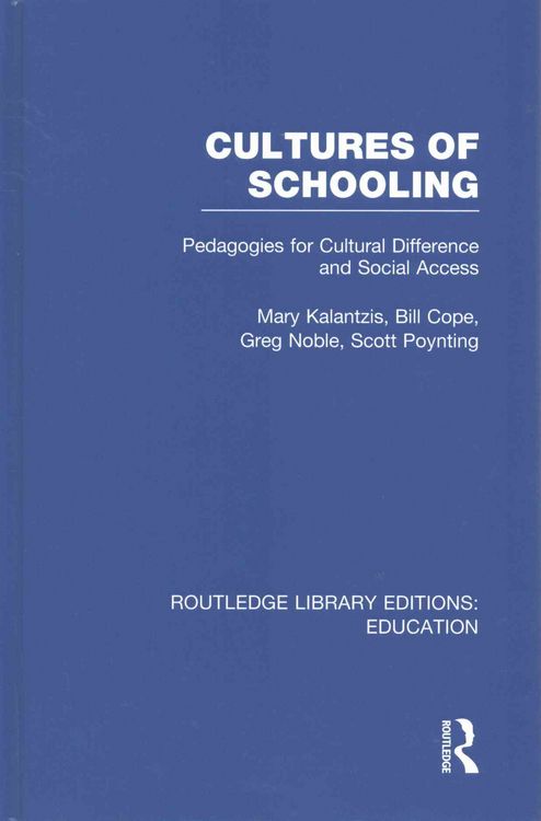Produktbild: Cultures of Schooling (Rle Edu L Sociology of Education): Pedagogies for Cultural Difference and Social Access