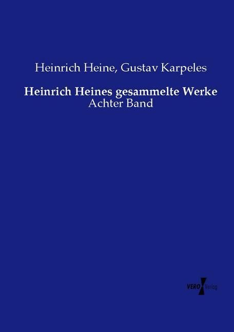 Produktbild: Heinrich Heines gesammelte Werke