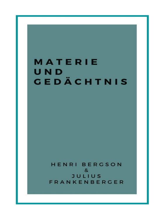 Produktbild: Materie und Ged&auml;chtnis