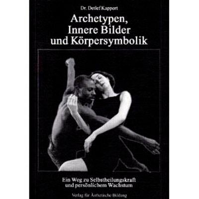 Produktbild: Archetypen, Innere Bilder und K&ouml;rpersymbolik